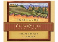 Cedarville Vineyard, El Dorado (California) Grenache 2010