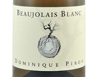 Dominique Piron, Beaujolais Blanc (Burgundy, France)  2019