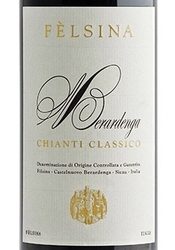 Felsina, Chianti Classico DOCG (Tuscany, Italy)  2017