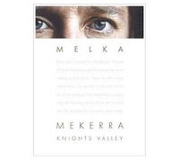 Melka Estates, Knights Valley (Sonoma County, California)  2017