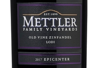 Mettler Family Vineyards, Lodi (California) Old Vine Zinfandel 2017