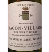 Domaine Michel Barraud, Mâcon-Villages (Burgundy, France)  2016