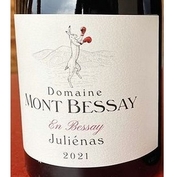 Domaine Mont Bessay, Juliénas (Beaujolais, Burgundy, France)  2021