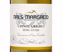 Nals Margreid, Alto Adige (Italy) Pinot Grigio 2016