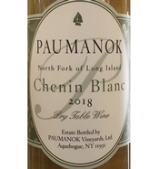 Paumanok Vineyards, North Fork of Long Island (New York) Chenin Blanc 2018