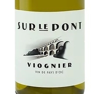 Sur le Pont, Vin Pays d’Oc IGP (Languedoc, France) Viognier 2017