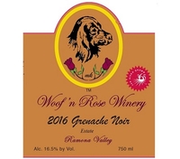 Woof’n Rose Winery, Ramona Valley (San Diego County, California) Grenache Noir 2016