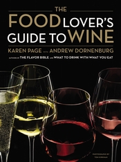 THE FOOD LOVER’S GUIDE TO WINE: AN ESSENTIAL ADDITION TO EVERY WINE LOVER’S LIBRARY