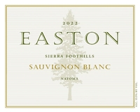 Easton Wines, Sierra Foothills (California) Sauvignon Blanc 2022