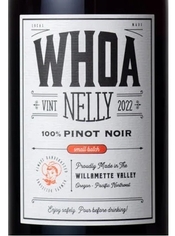 Whoa Nelly, Willamette Valley (Oregon) Pinot Noir 2022